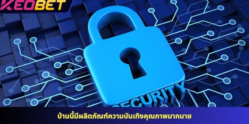 กฎเกณฑ์ที่ต้องเข้าใจในนโยบายความเป็นส่วนตัวของ KEOBET